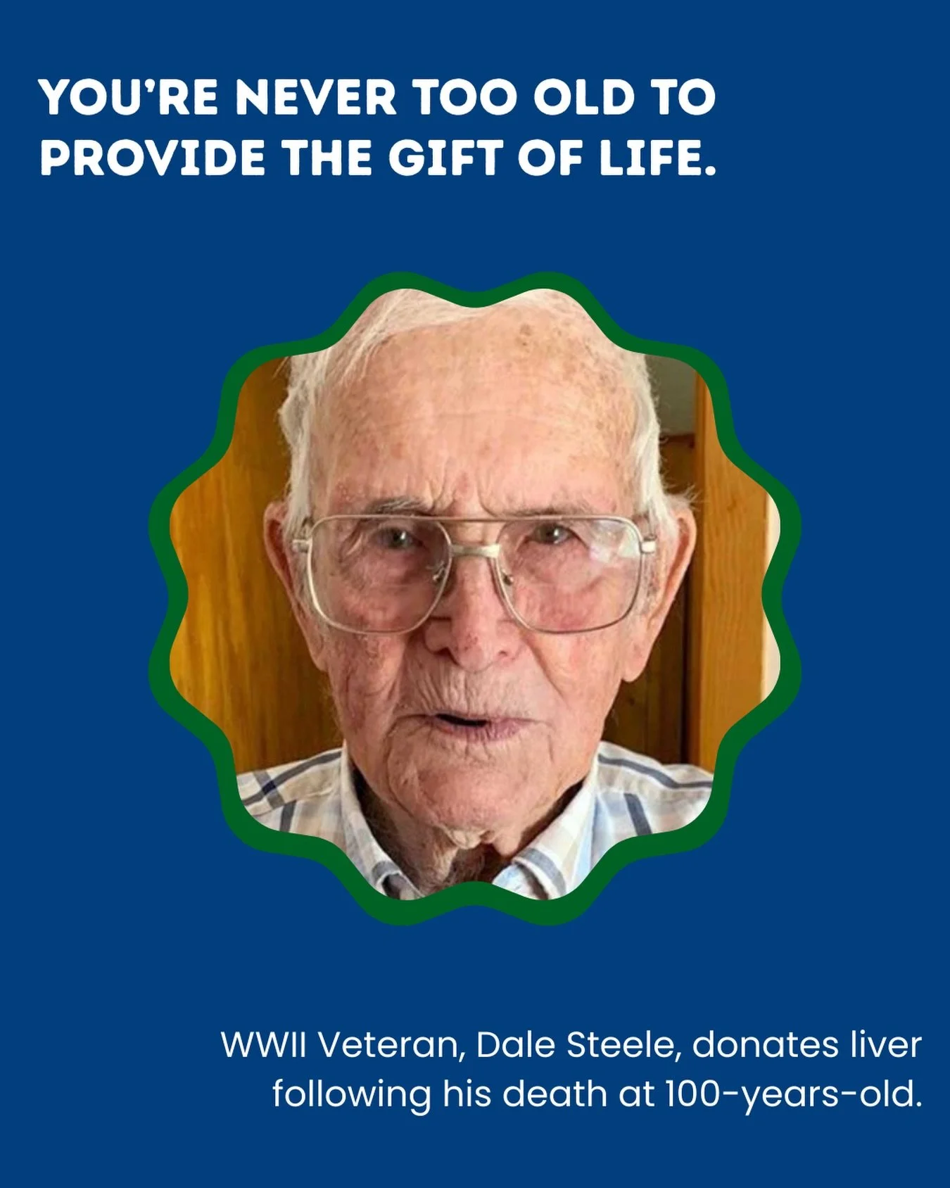 This goes to show that you are never too old to make a difference. 🩵

Dale Steele, a WWII veteran, recently donated his liver following his death at 100-years-old. While this may seem impossible, the liver regenerates cells frequently throughout our