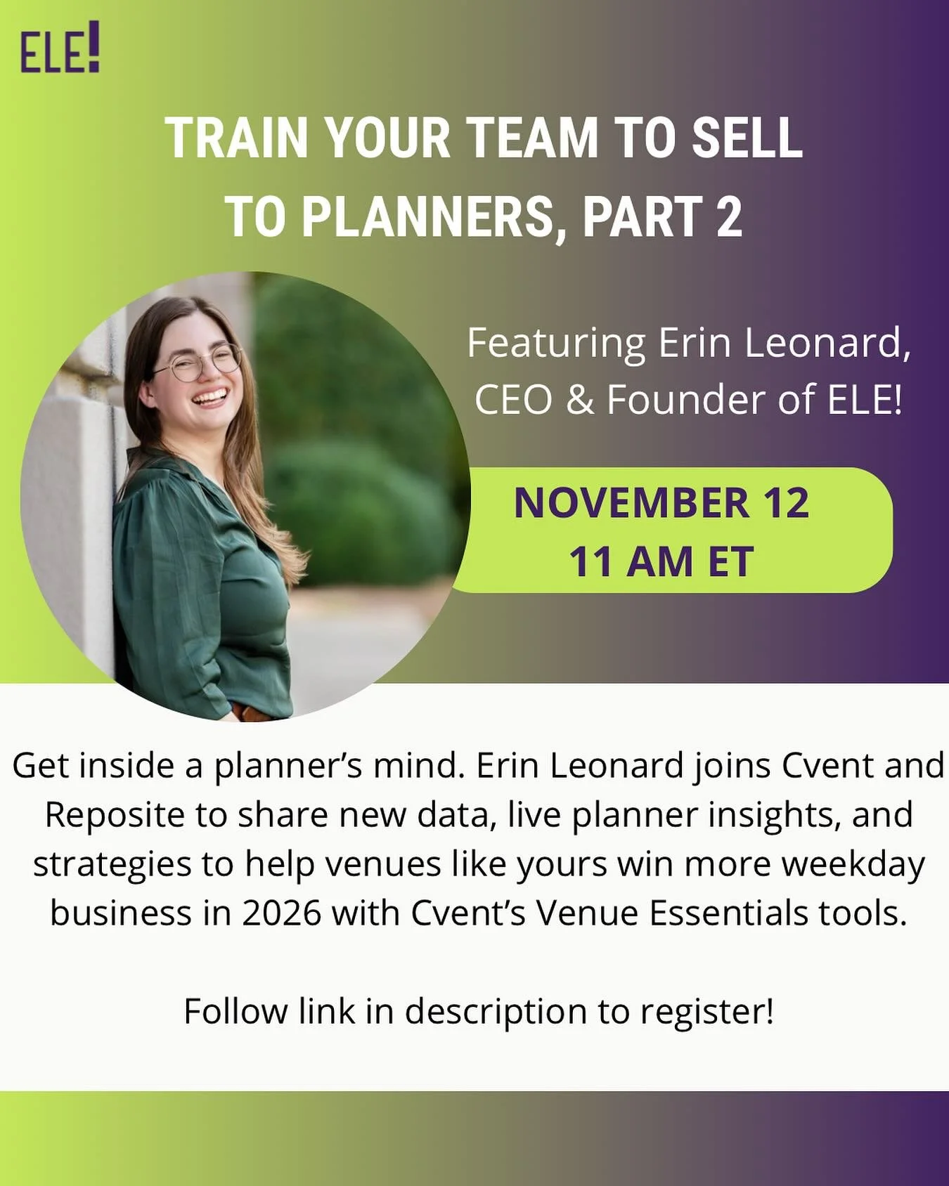 📣Calling all venues! 📣

Join our Founder &amp; CEO ✨ Erin Leonard, CMM, for an upcoming webinar with @cvent_inc and @reposite.io on November 12 for their upcoming master class; Train Your Team to Sell to Planners - Part 2!

November 12 | 11 AM ET
R