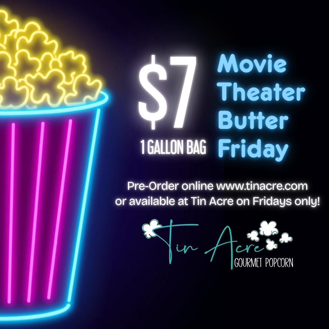 $7 Movie Theater Butter Friday