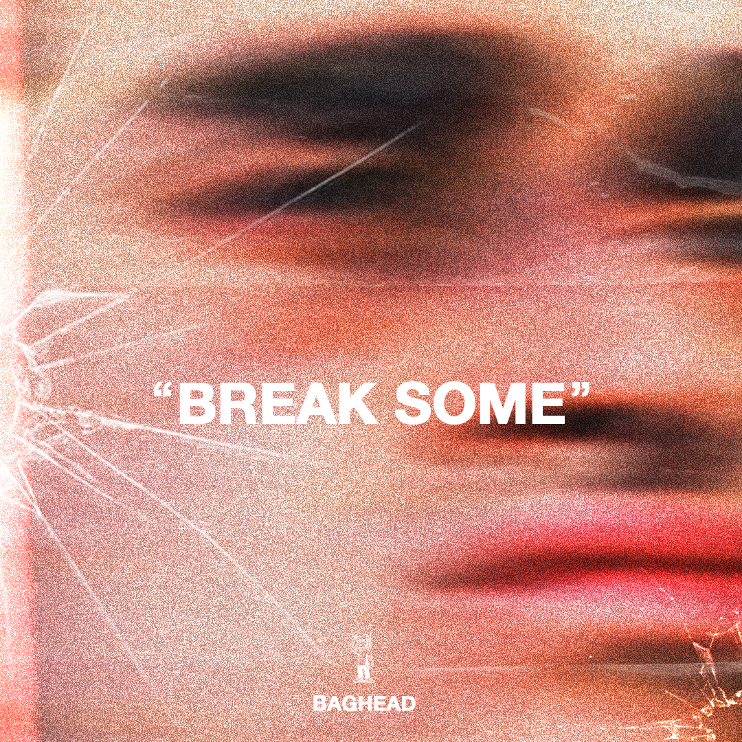 Break Some v2.png