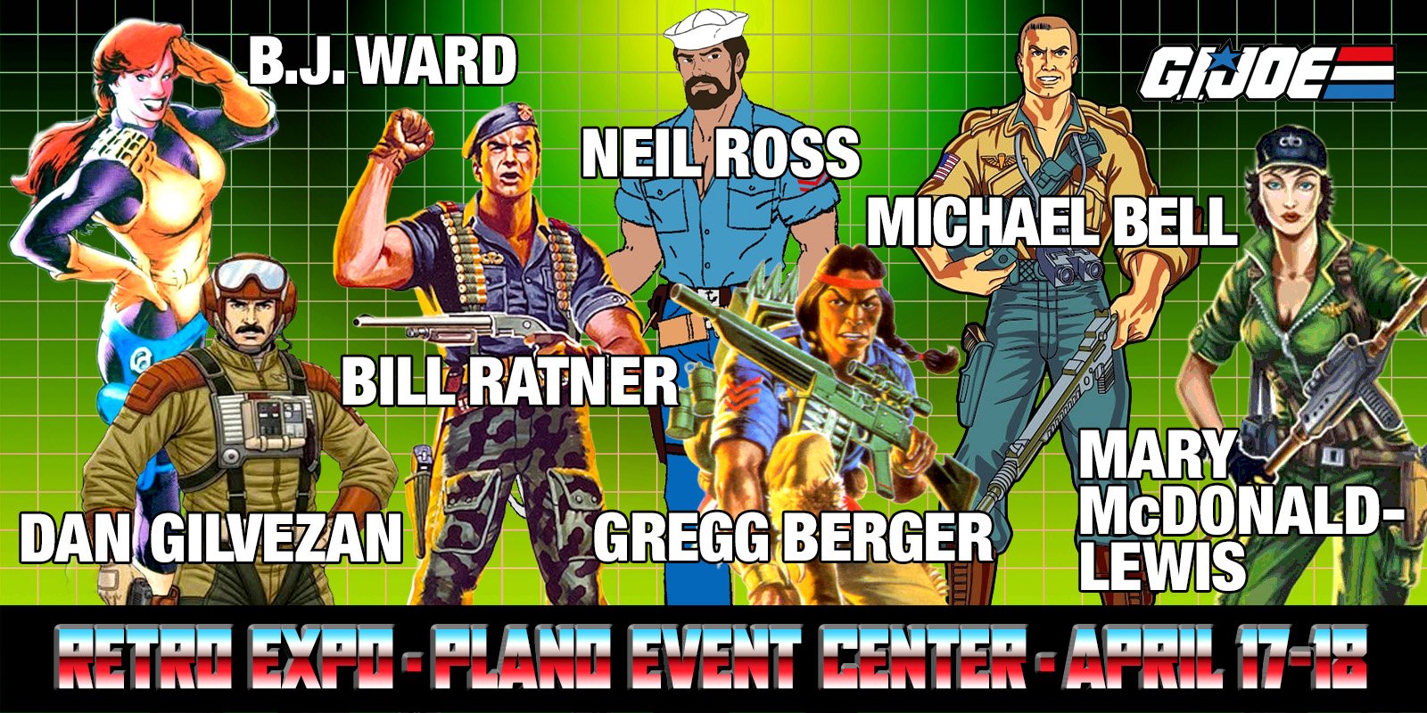 Retro Expo 2027 G.I. Joe voice guests B.J. Ward, Dan Gilvezan, Bill Ratner, Neil Ross, Gregg Berger, Michael Bell and Mary McDonald-Lewis, Plano Event Center, April 17-18