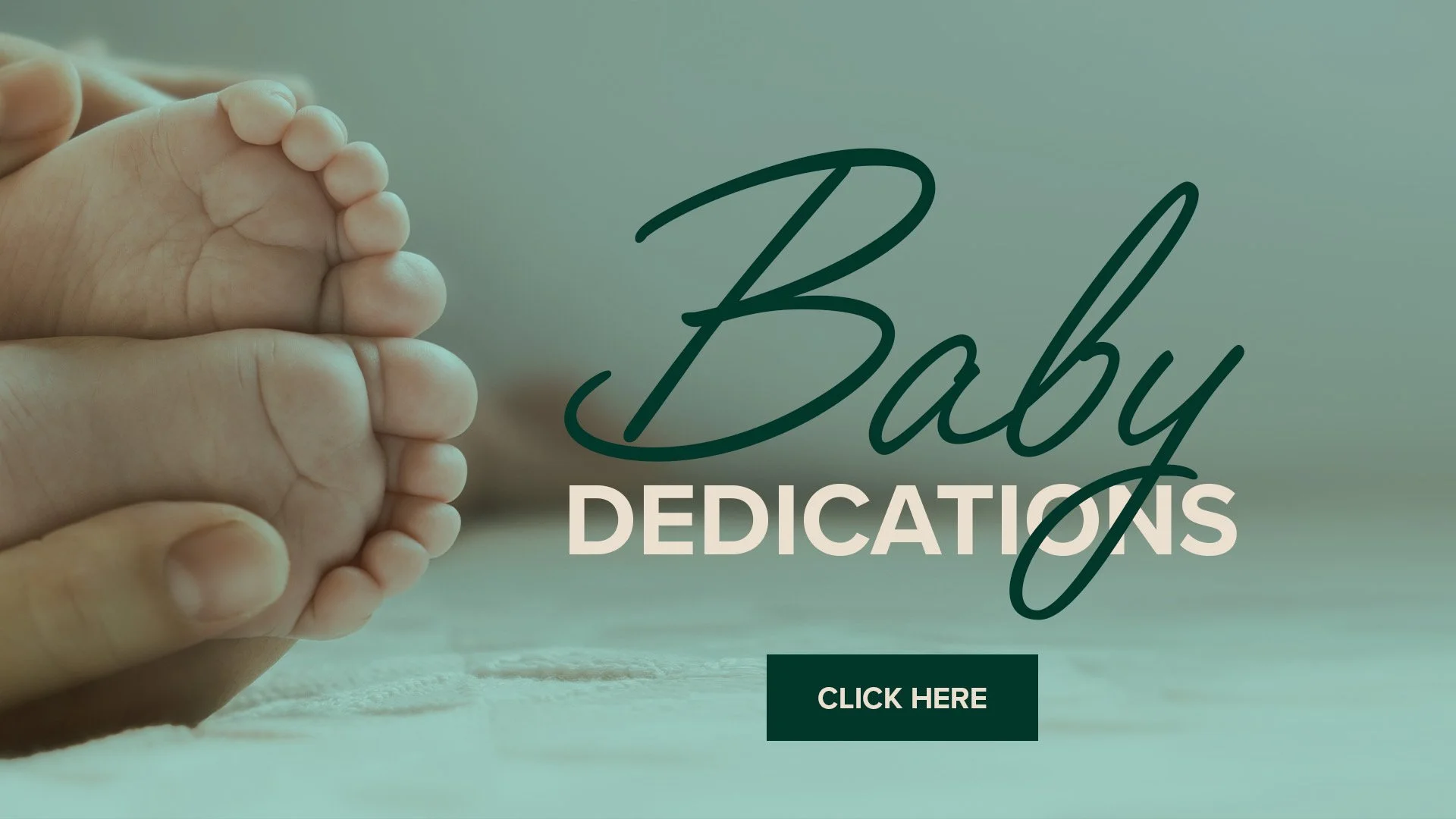 October 2025 Baby Dedications Website Homepage Tile 1920x1080.jpeg