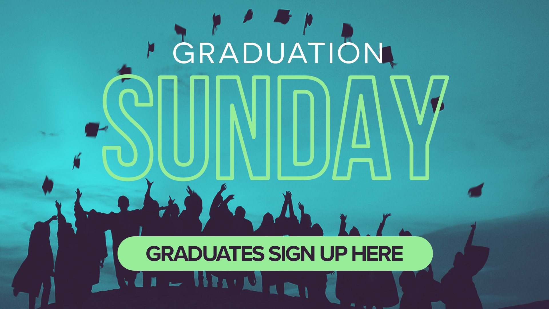 Graduation Sunday 2026 Website Homepage Tile 1920x1080.jpg