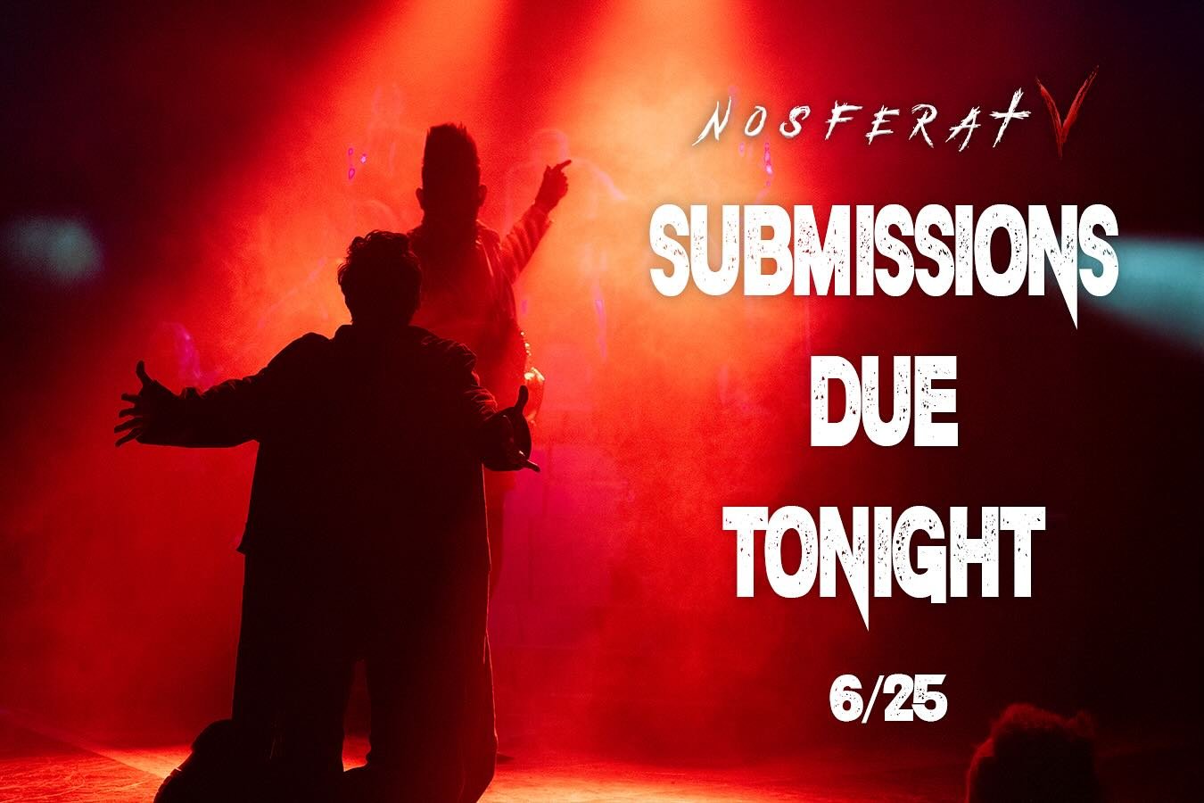 It&rsquo;s that time, dearies. Submissions are due tonight. Don&rsquo;t miss your chance to join the Coven. Use the google link on our website or send the following to donald@rentheatre.com

*Note: You must be signed into a google account to access t