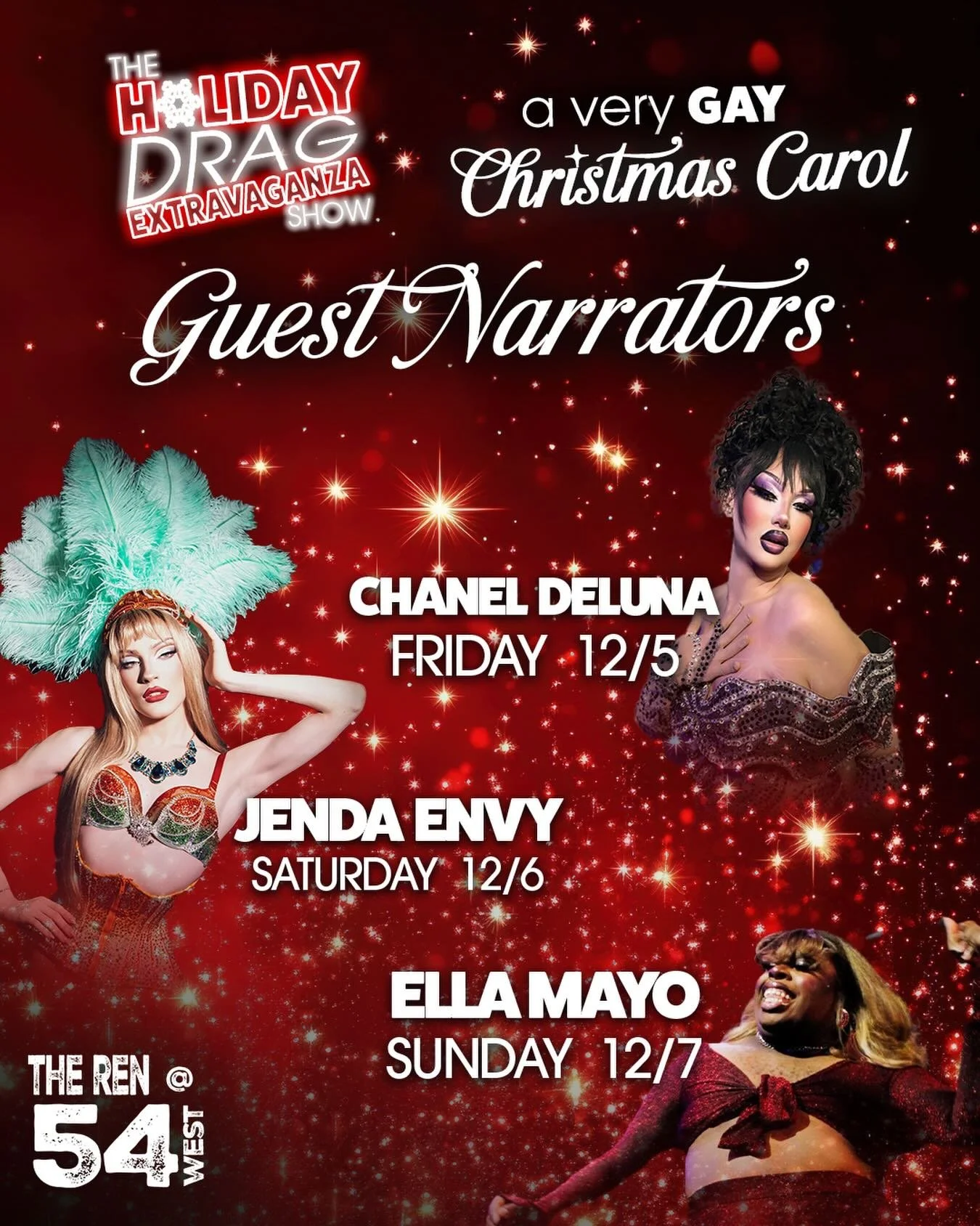 Introducing this weekend&rsquo;s line-up of guest narrators for &ldquo;A Very Gay Christmas Carol!&rdquo; Tickets are available for &ldquo;The Holiday Drag Extravaganza Show&rdquo; at rentheatre.com