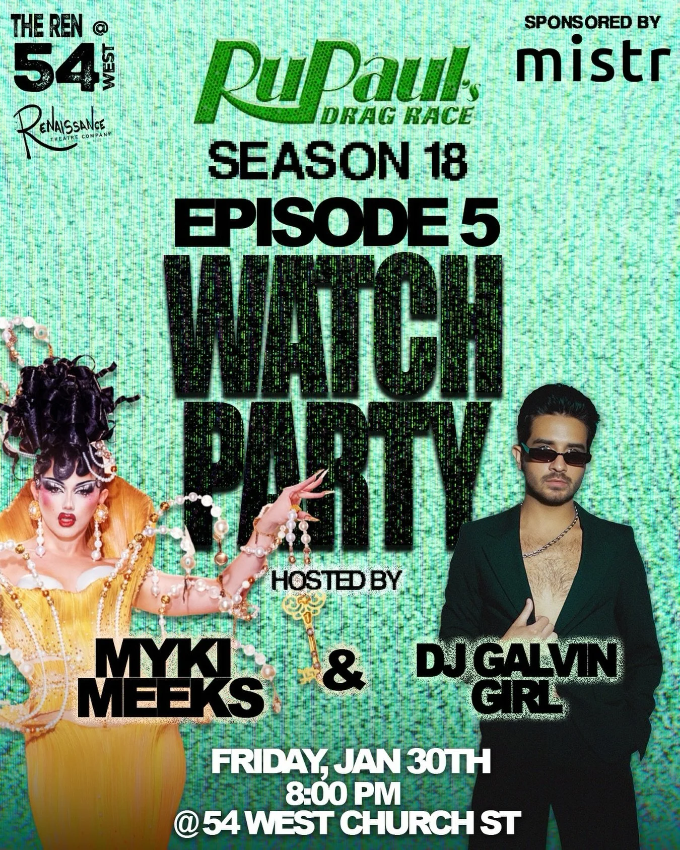 Join besties Myki Meeks &amp; DJ Galvin Girl Friday as they host Episode 5 of RPDR Watch Party.&nbsp;*Very* limited tickets remain. Doors open at 7 PM. rentheatre.com