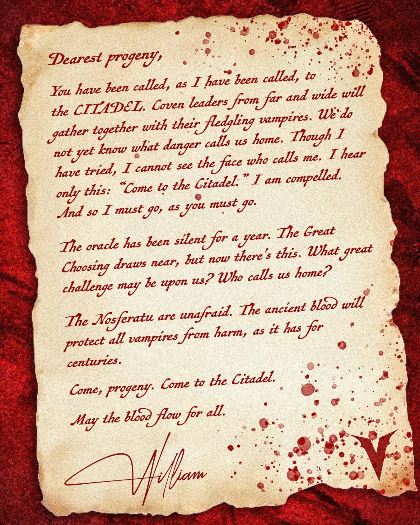 A note from William: you have been summoned, dearies. Only the Nosferatu are permitted in the Citadel. 8.28.26🩸
