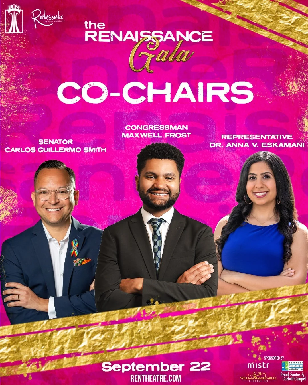 We&rsquo;re so honored to announce these amazing Co-Chairs of the Renaissance Gala. All 3 of these elected officials have been friends of the Ren and champions of the Arts. Want to join them in helping to raise money for the Ren and have an incredibl