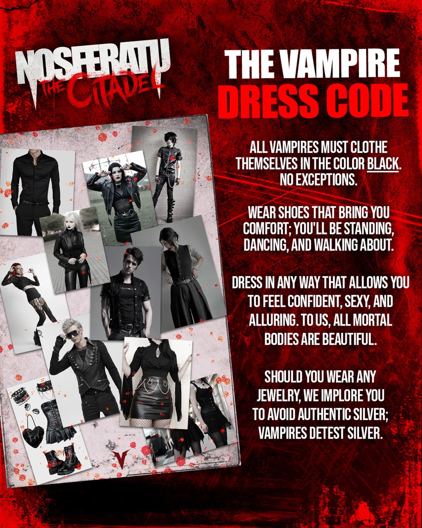 ATTN: Vampire fledglings, come clothed correctly. You have one week until your presence is required at the Citadel. You have been summoned. 8.28.26 

&amp; yes, dearies, merch will be sold at the shows.