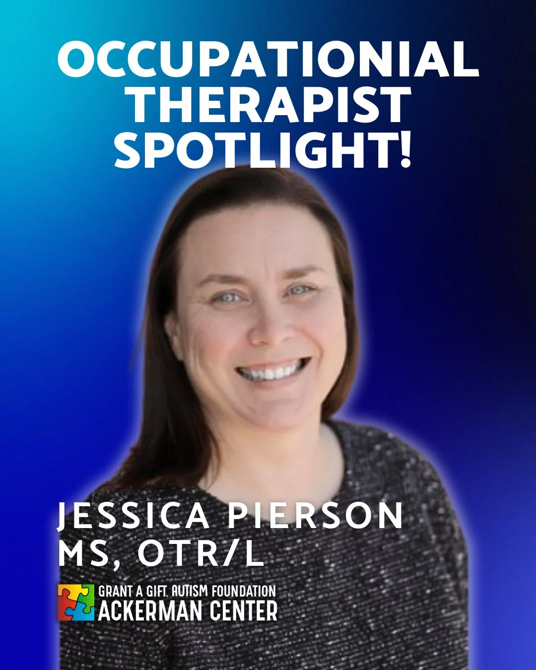 👋 Meet Jessica Pierson, MS, OTR/L &ndash; one of our incredible Pediatric Occupational Therapists here at the Ackerman Center!⁠
⁠
With a Master&rsquo;s in Occupational Therapy from @TouroUniversityNevada and 11 years of experience in pediatric care,