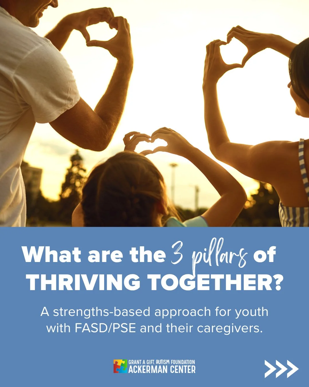 What are the 3 pillars of Thriving Together?⁠
⁠
Regulation⁠
Strengths and Strategies⁠
Relationships⁠
⁠
These three pillars create the foundation for Thriving Together, a 12-week program at the Ackerman Center for youth ages 8&ndash;17 with FASD or Pr