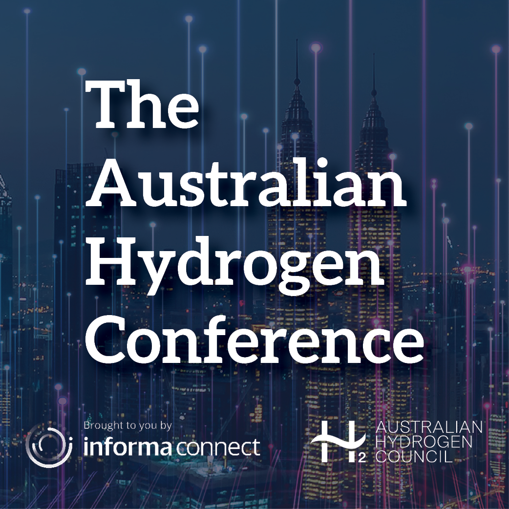 Australian Hydrogen Conference, 31 May - 1 Jun 2022, Adelaide