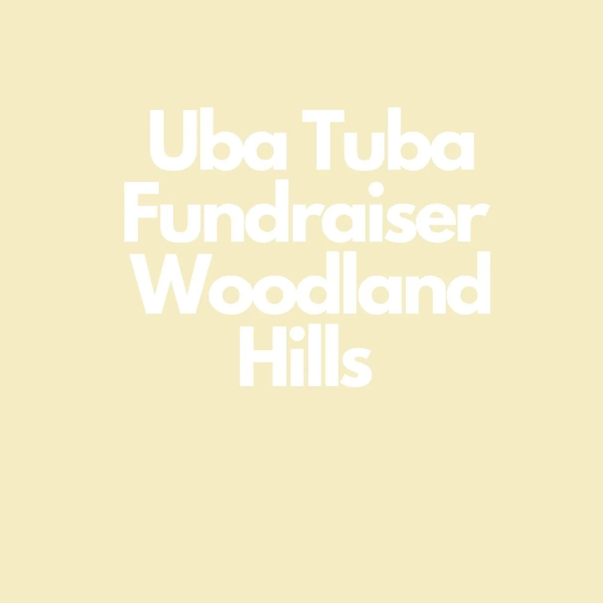 Uba Tuba Fundraiser 