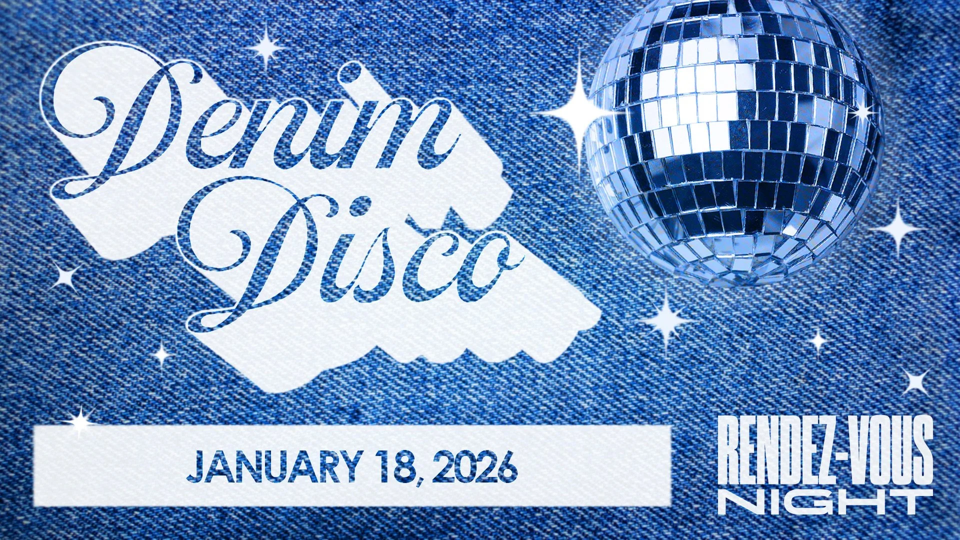 Rendez-vous night DENIM DISCO 👖🪩