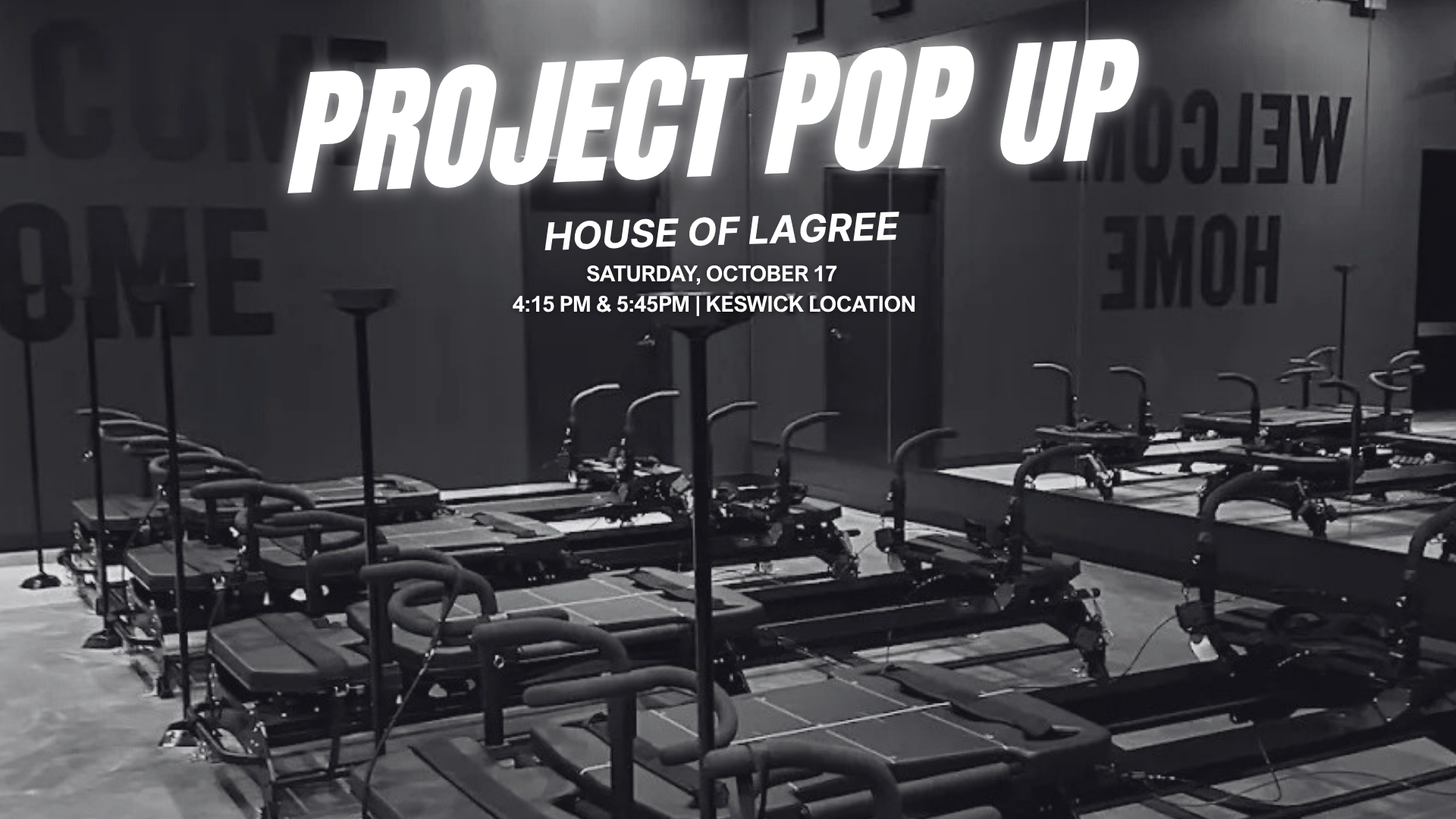 Project Pop-Up: house of lagree