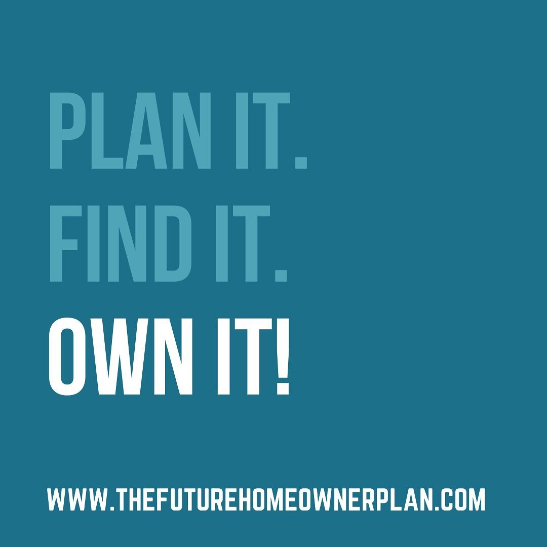 Hello Future Homeowner! 

I'm helping you each step of the way on your home buying journey. 

1. Plan It. 
⁣2. Find It. ⁣
3. Own It!⁣ 🔑

⁣It&rsquo;s time to stop wishing that you could be a homeowner and take that first step and begin the PLANNING p