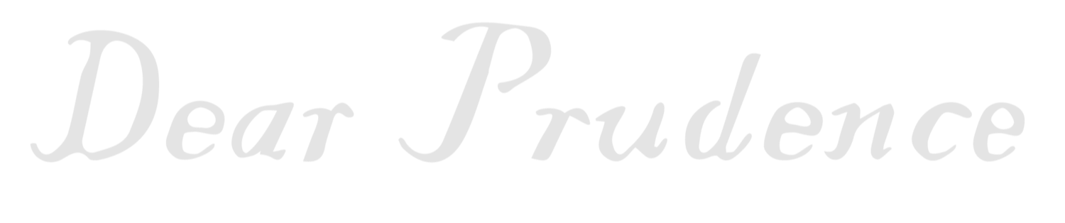 DEAR PRUDENCE