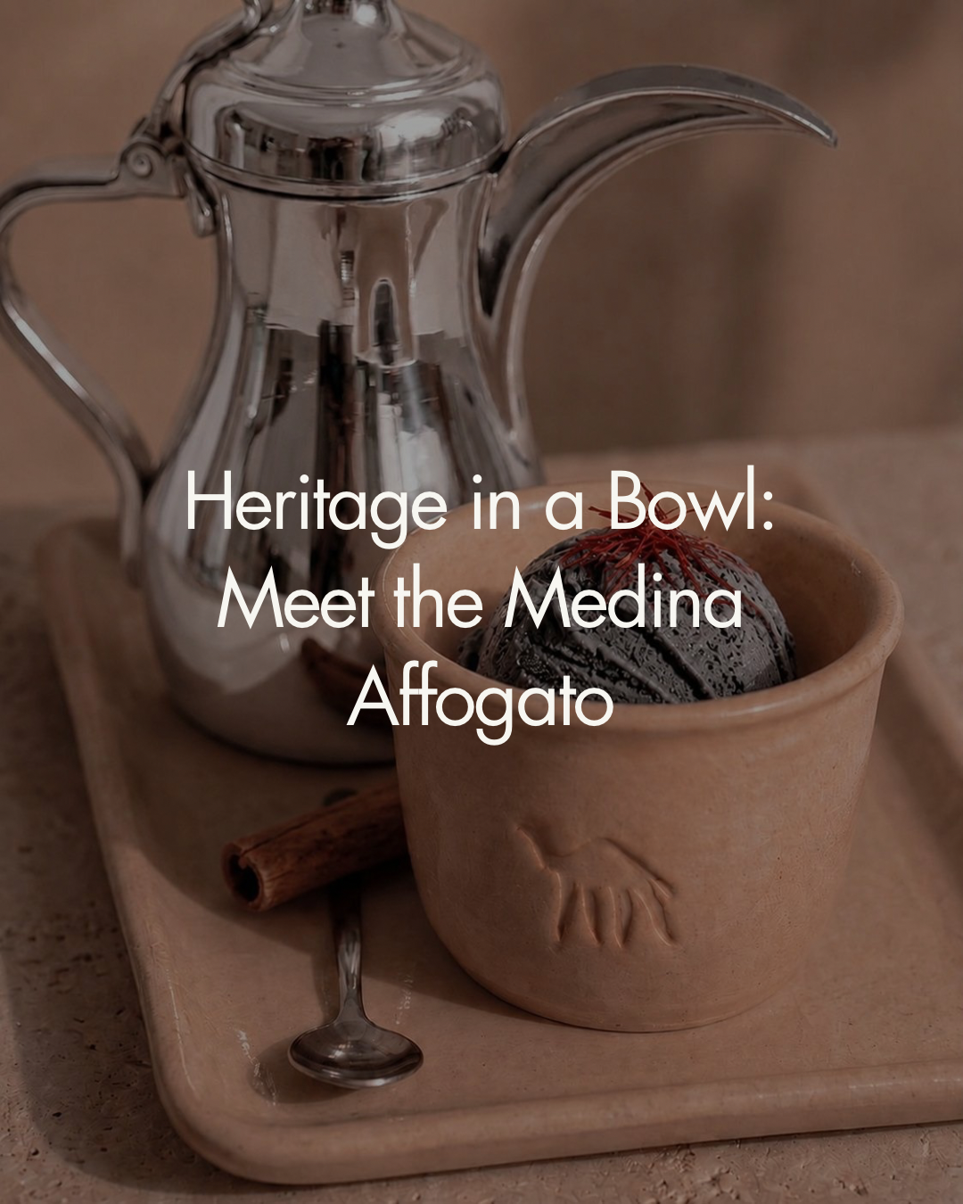Heritage in a Bowl: Meet the Medina Affogato