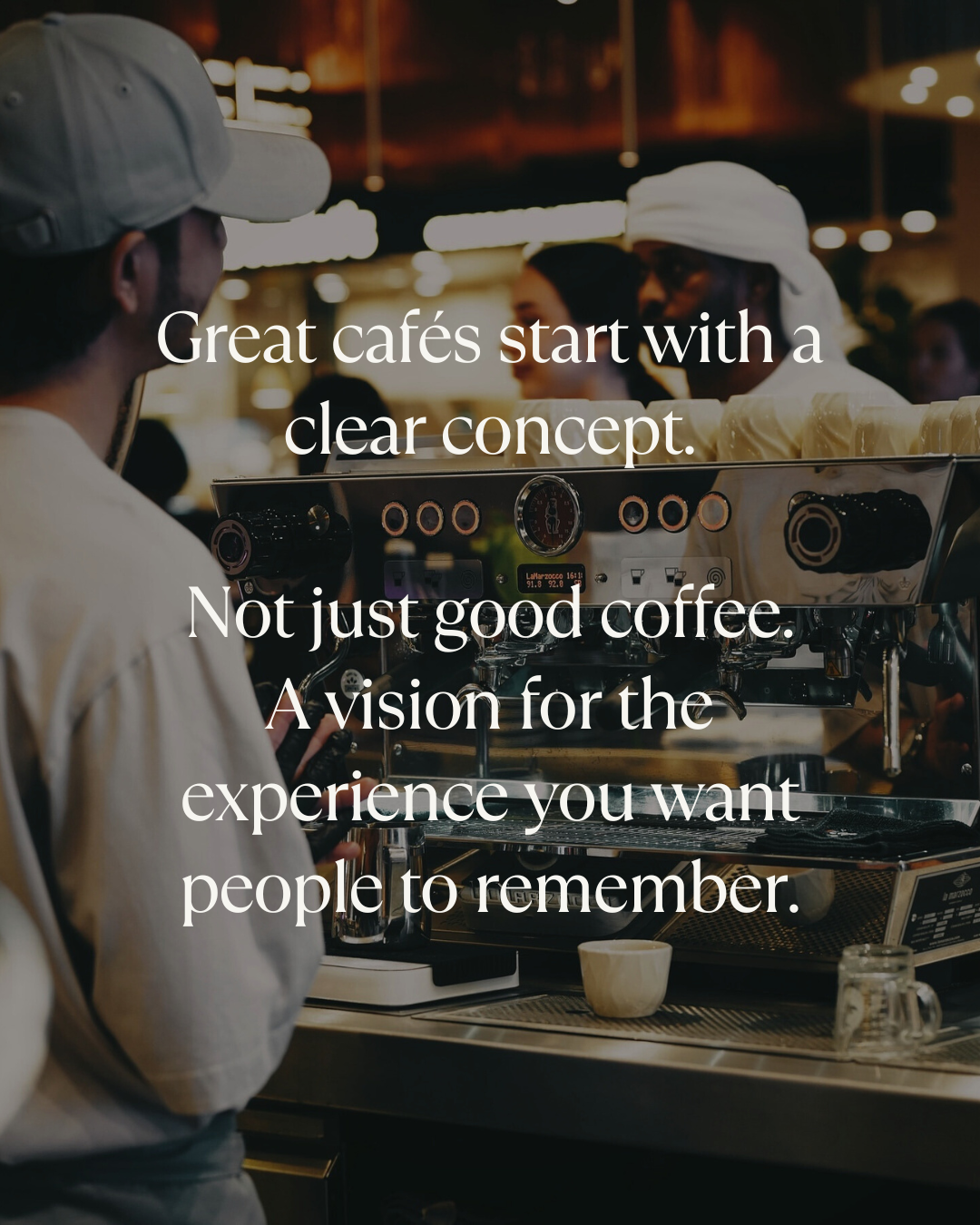 great cafes start with a clear concept