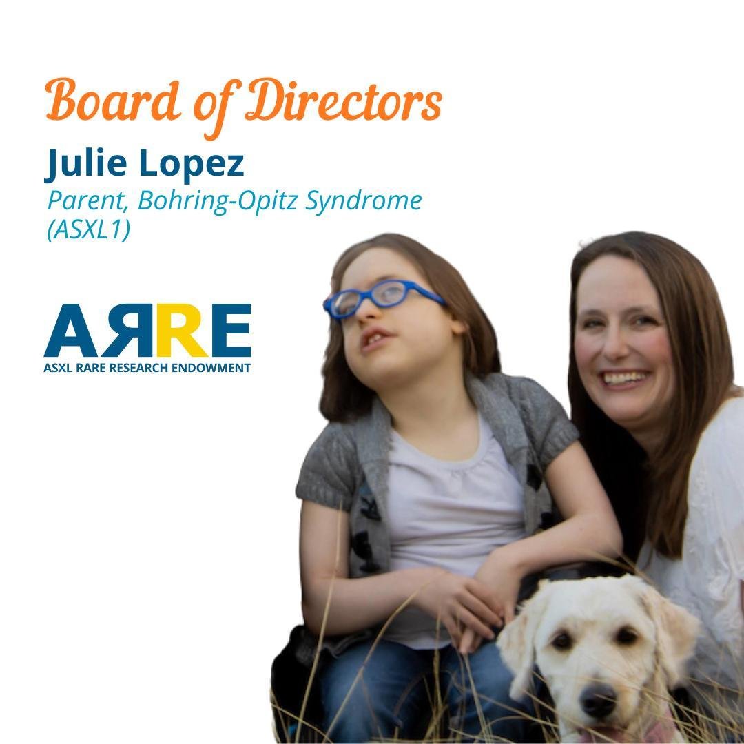 Meet our Board of Directors! Julie Lopez has served as a volunteer since 2018 and joined the board in 2021. She manages our research grant program and other research initiatives. Julie lives in Idaho with her daughter Isabelle who has Bohring-Opitz S