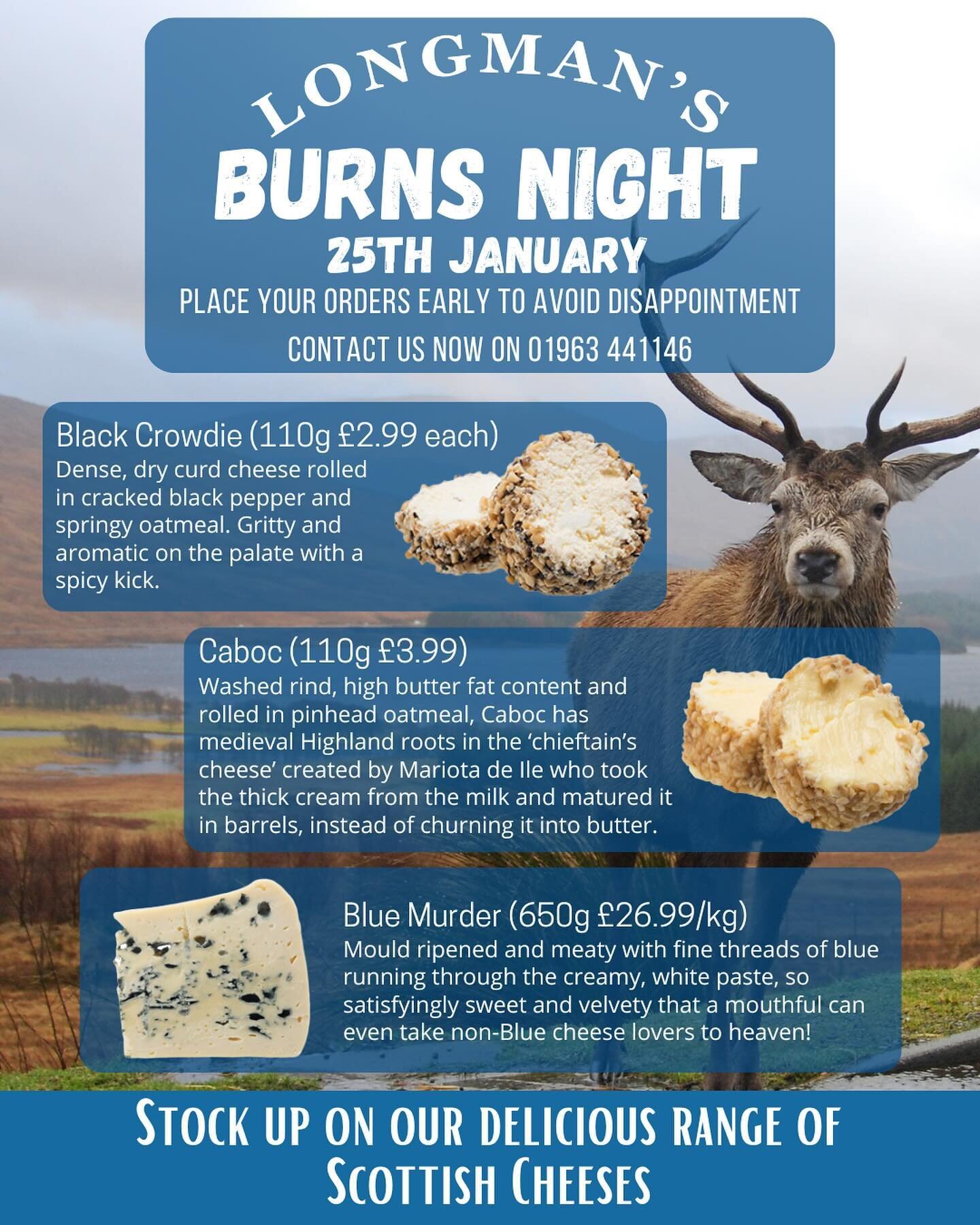 Time to get ready for Burn Night 🏴󠁧󠁢󠁳󠁣󠁴󠁿 Order from our delicious range of Scottish cheeses now to secure your stock.

#burnsnight #scotland #scottishcheese #minger #caboc #robertburns