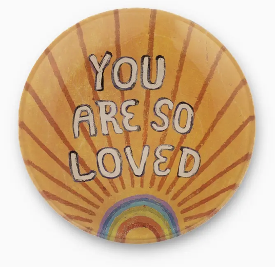 You Are So Loved Mini Round Decoupage Plate - 4"