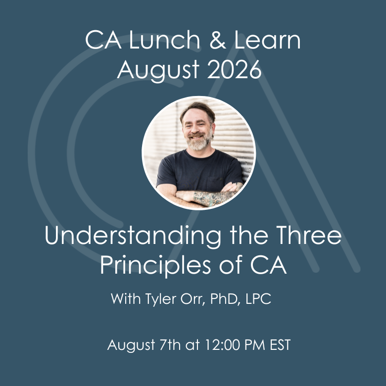 CA Lunch & Learn: Understanding the Three Principles of CA - August 7th, 2026