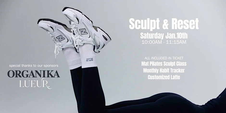 Sculpt &amp; Reset - Pilates &amp; Lattes