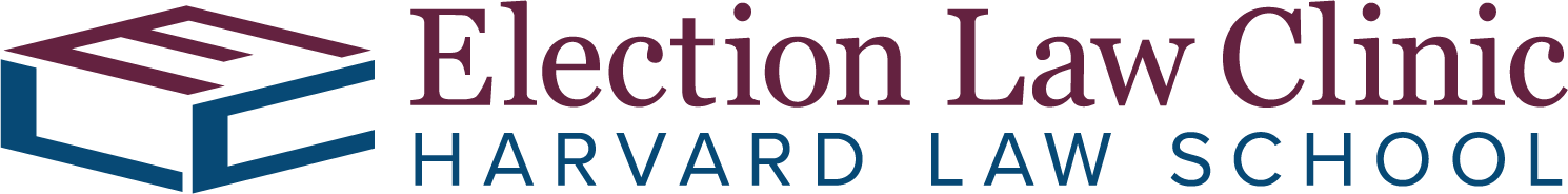 Election Law Clinic at Harvard Law School