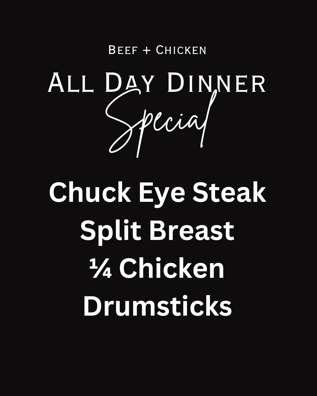 The All Day Dinner Special