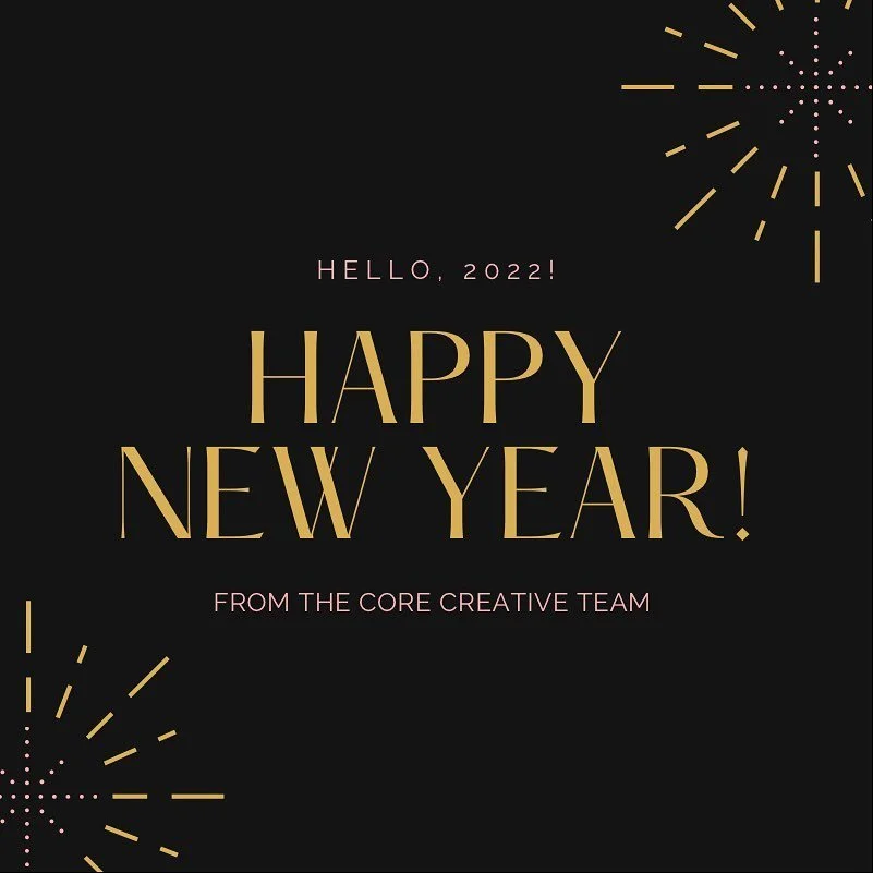 Happy New Year from Core Creative team!