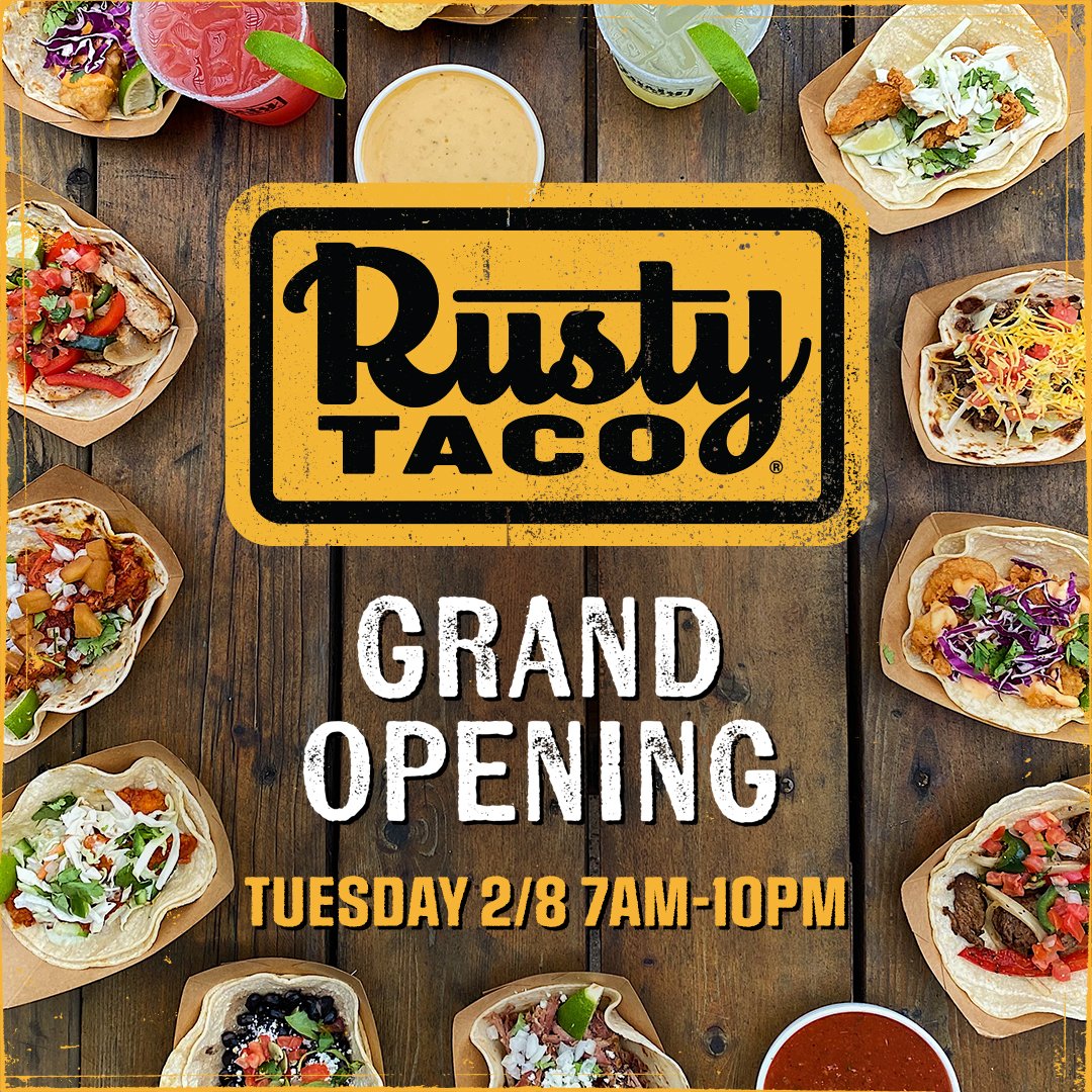 Rusty Taco San Antonio Grand Opening!