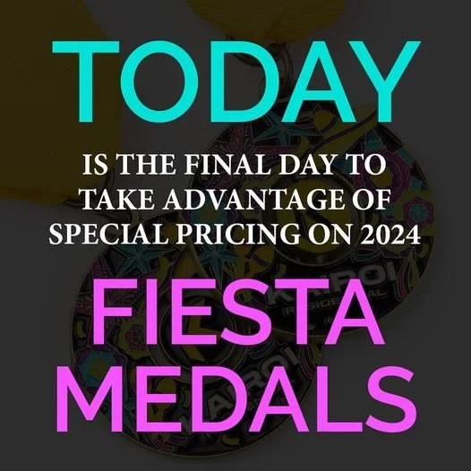  2024 FIESTA MEDAL ORDERS!
