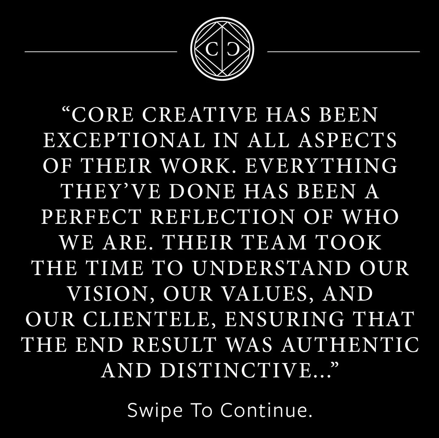 &ldquo;Core Creative has been exceptional in all aspects of their work. Everything they&rsquo;ve done&mdash;helping us name our company, design our icon, select our colors and fonts, build our website, create business cards, email blasts, and collate