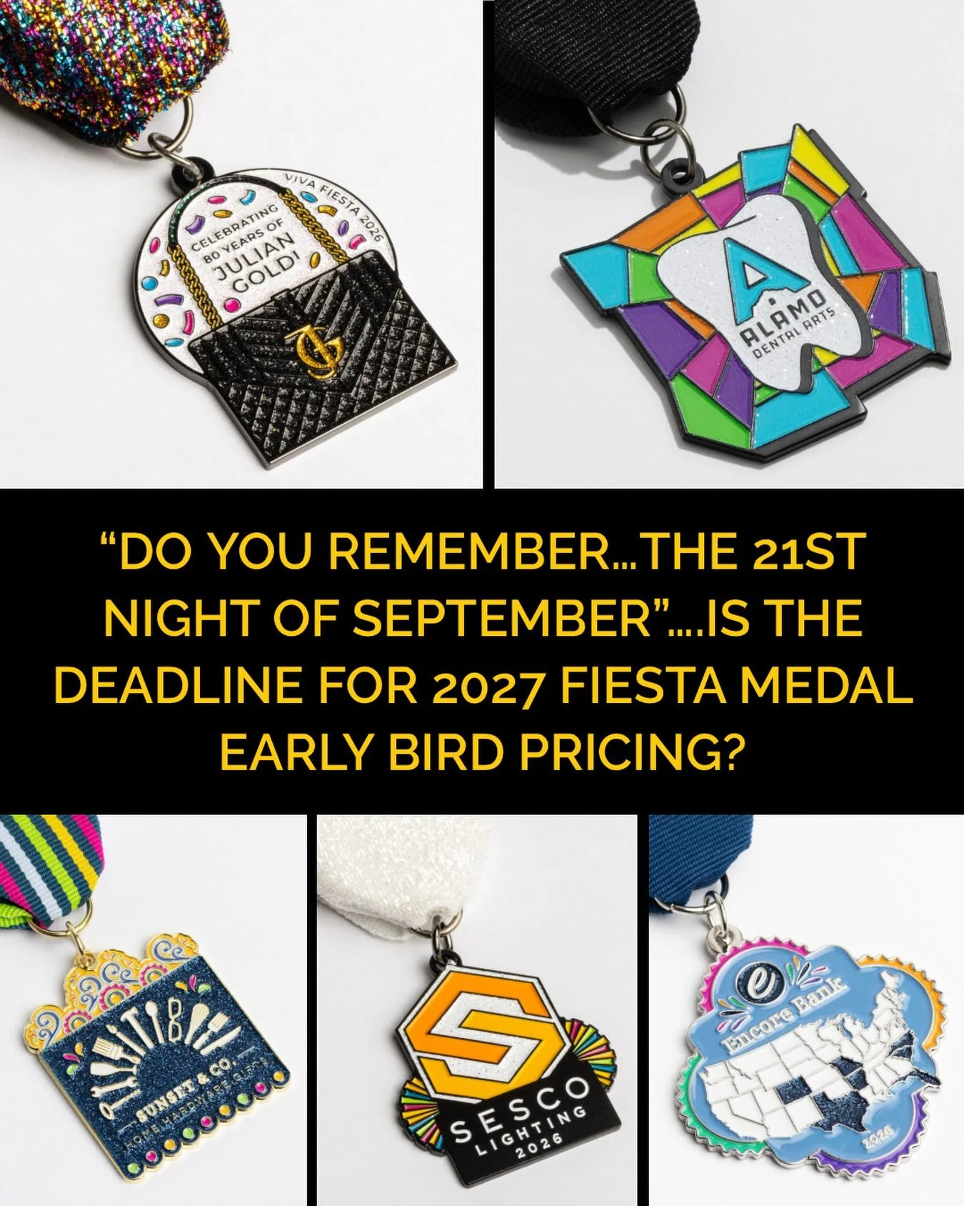 DON&rsquo;T FORGET: EARLY BIRD PRICING ENDS TODAY!  Our 2027 Custom Fiesta Medal Packages make the process easy from start to finish. Go to www.wearecorecreative.com/2027-fiesta-medal-details to view details and place your order. Each package include