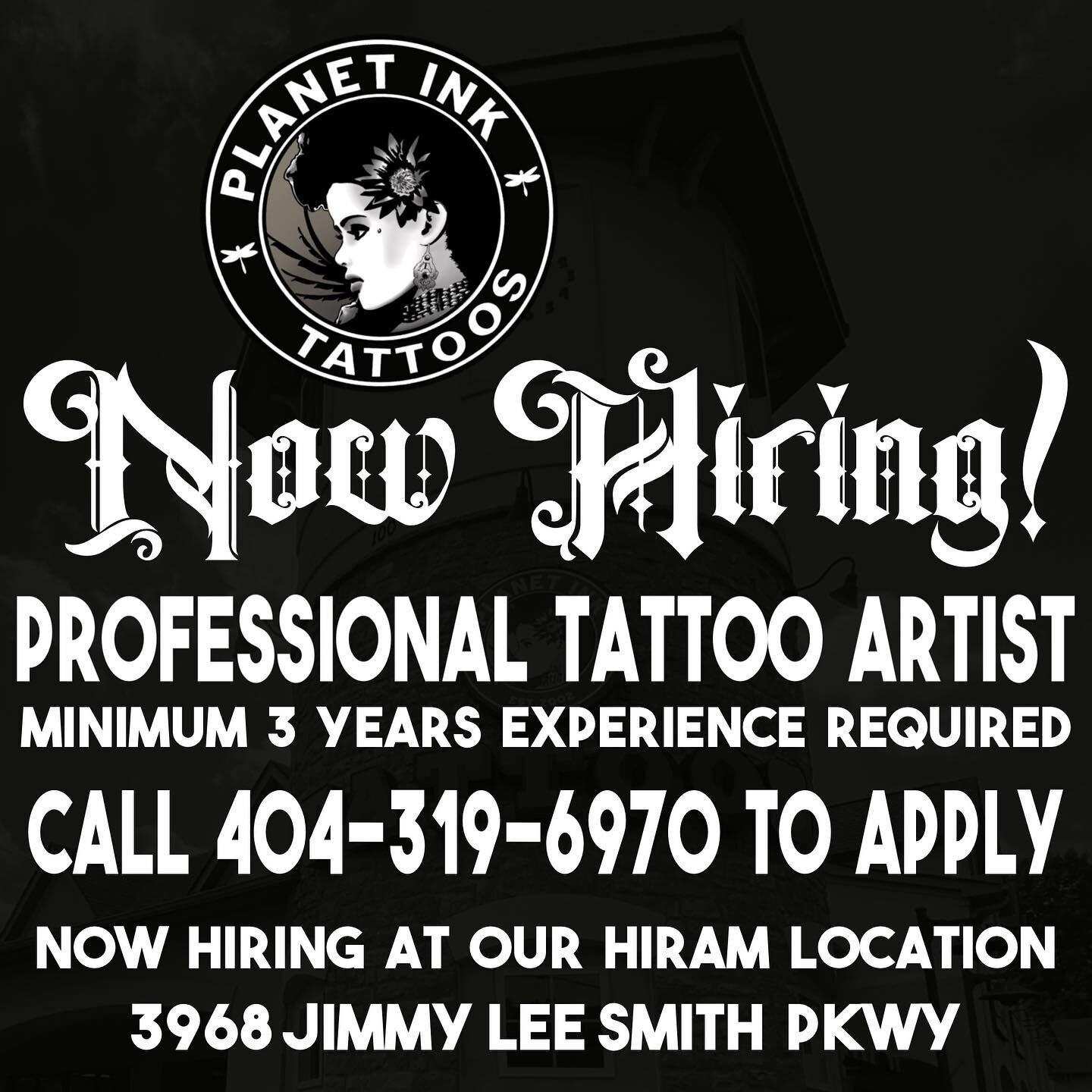 🚨🚨NOW HIRING🚨🚨
We are looking to hire at least one tattoo artist at our Hiram location! Must have at least three years of experience. We offer weekly bonuses, paid vacation and birthday bonuses! Planet ink is a friendly, fast paced shop with tons