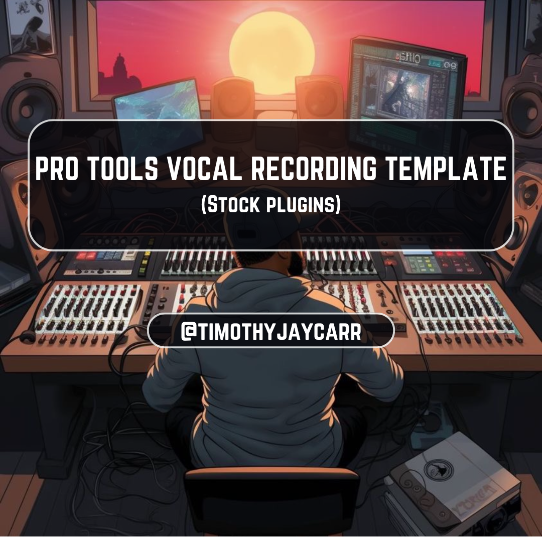 PRO TOOLS VOCAL RECORDING TEMPLATE (Stock plugins).png