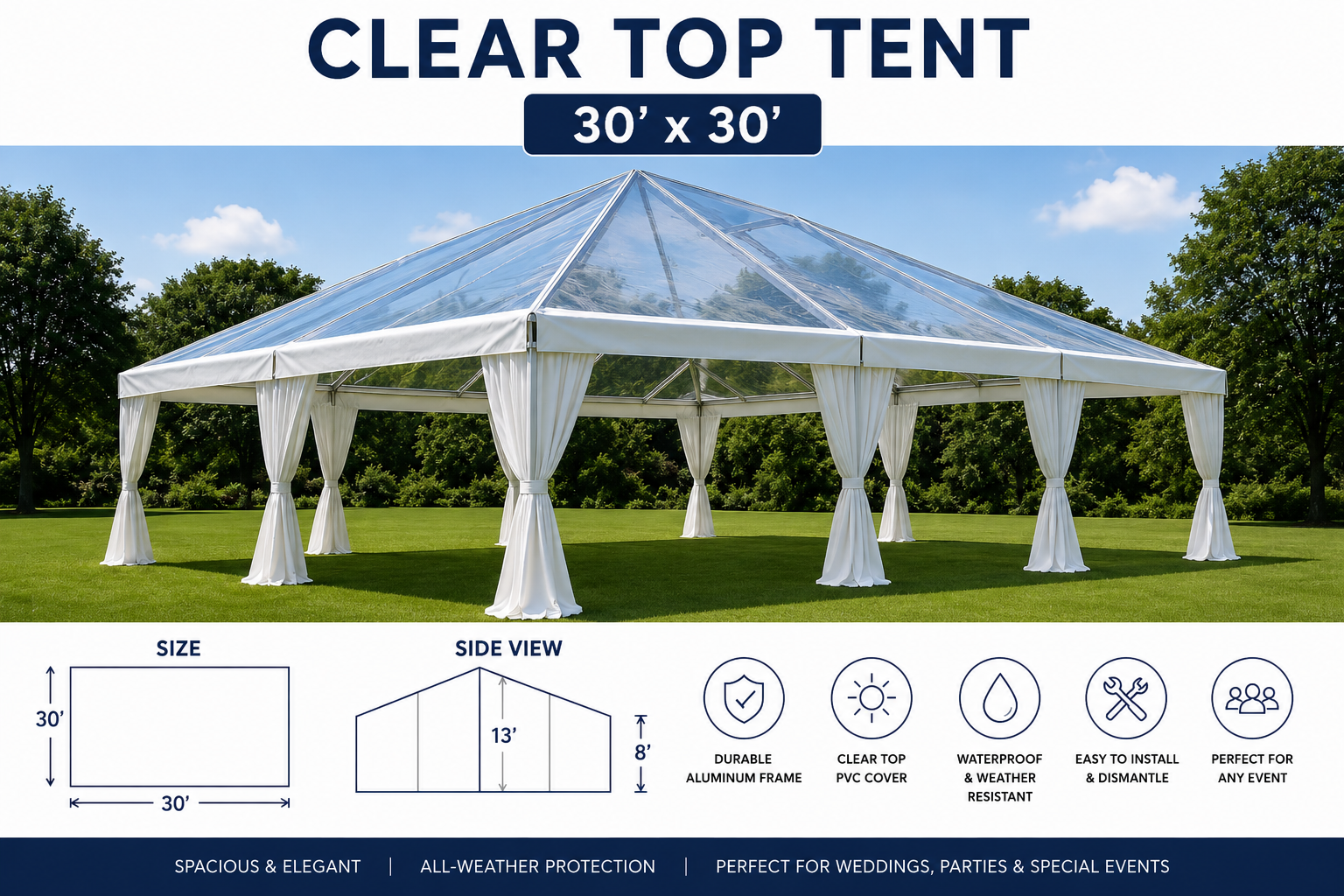 Clear Tent 30'x30'