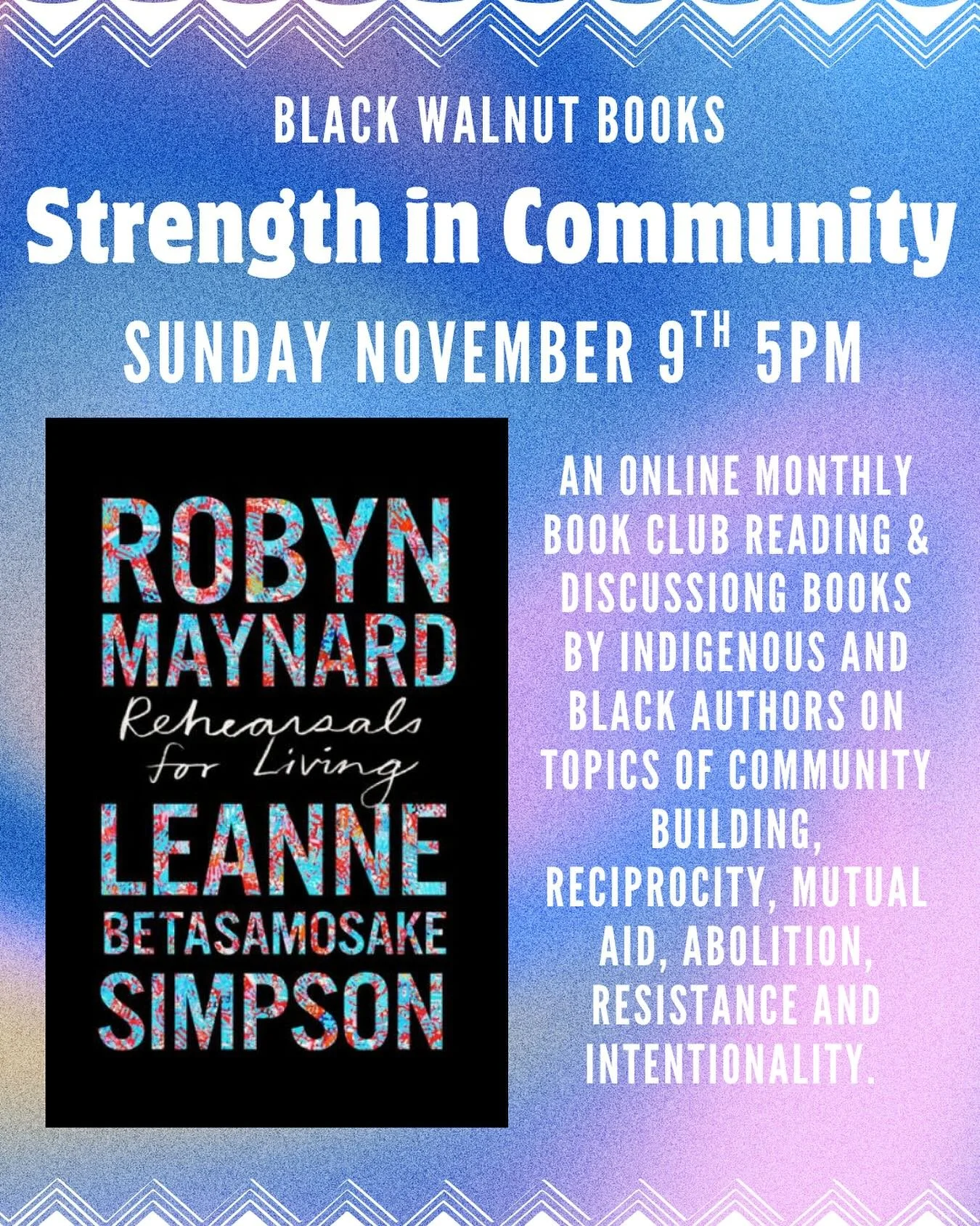 Our next Strength in Community Book Club pick is Rehearsals for Living by Robyn Maynard and Leanne Betasamosake Simpson. We are discussing it virtually on November 9th at 5pm. You can sign up to join us on our website.