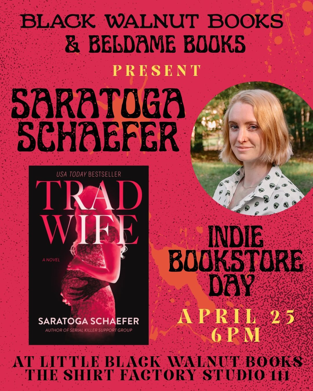 We are thrilled to be hosting two horror authors on Independent Bookstore Day! @beatrice_lebrun will be signing books at Little Black Walnut Books in the afternoon and @saratogaishere will be speaking and signing books in the evening! Trad Wife is th