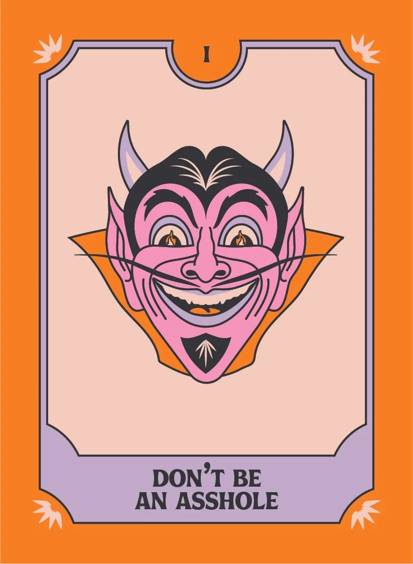 Illustration of a devilish face with purple and pink tones, smiling with sharp teeth, set against an orange and beige background, with the text "Don't Be An Asshole" in bold purple letters.