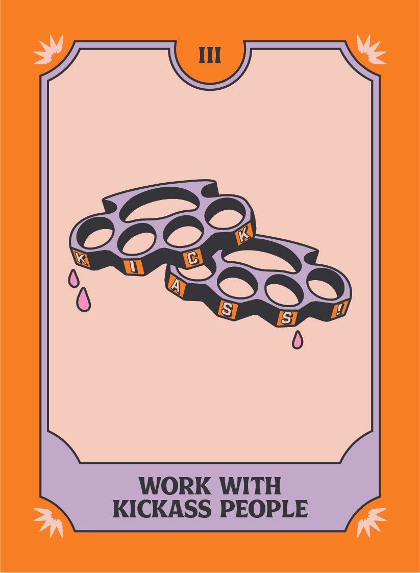 Illustration of brass knuckles with the word 'KICKASS' on them, pink droplets, surrounded by an orange and purple border with text 'WORK WITH KICKASS PEOPLE' beneath.
