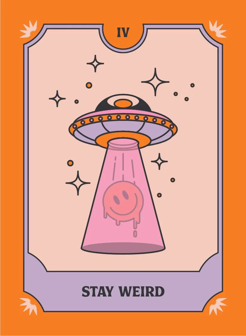 Illustration of a UFO beaming up a melting smiley face, surrounded by stars, with the text "Stay Weird" at the bottom.