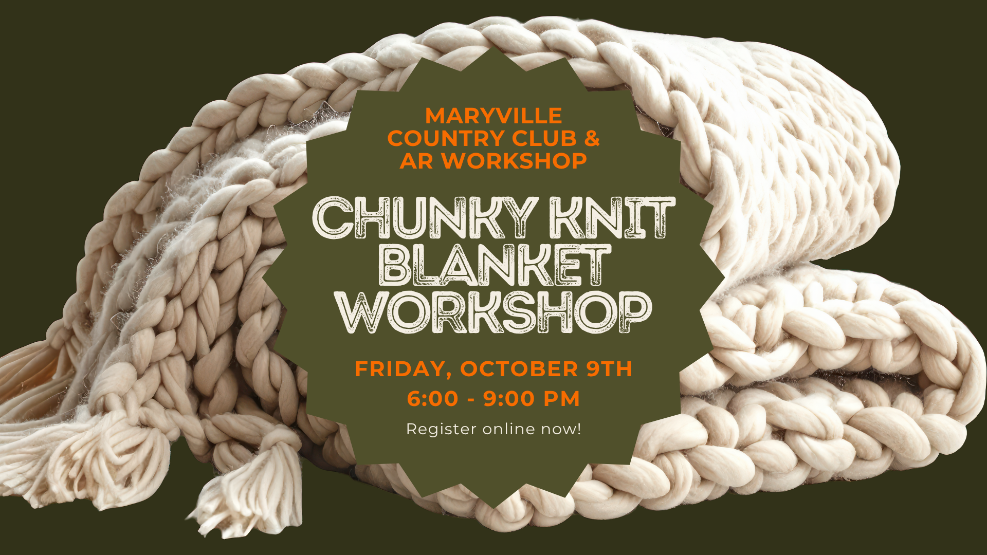 *CANCELED* Chunky Knit Blanket Workshop