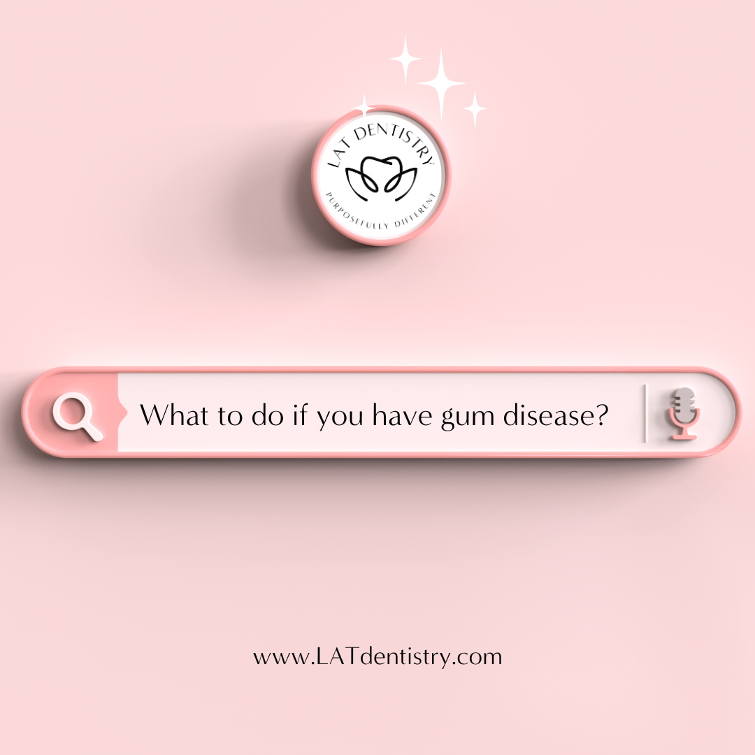 What to Do if You Have Gum Disease in Roanoke, VA
