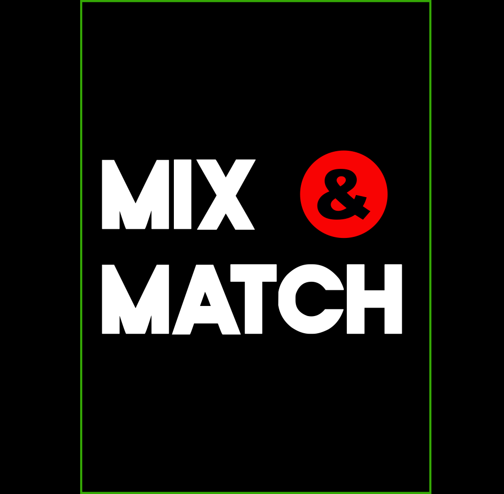Mix & Match
