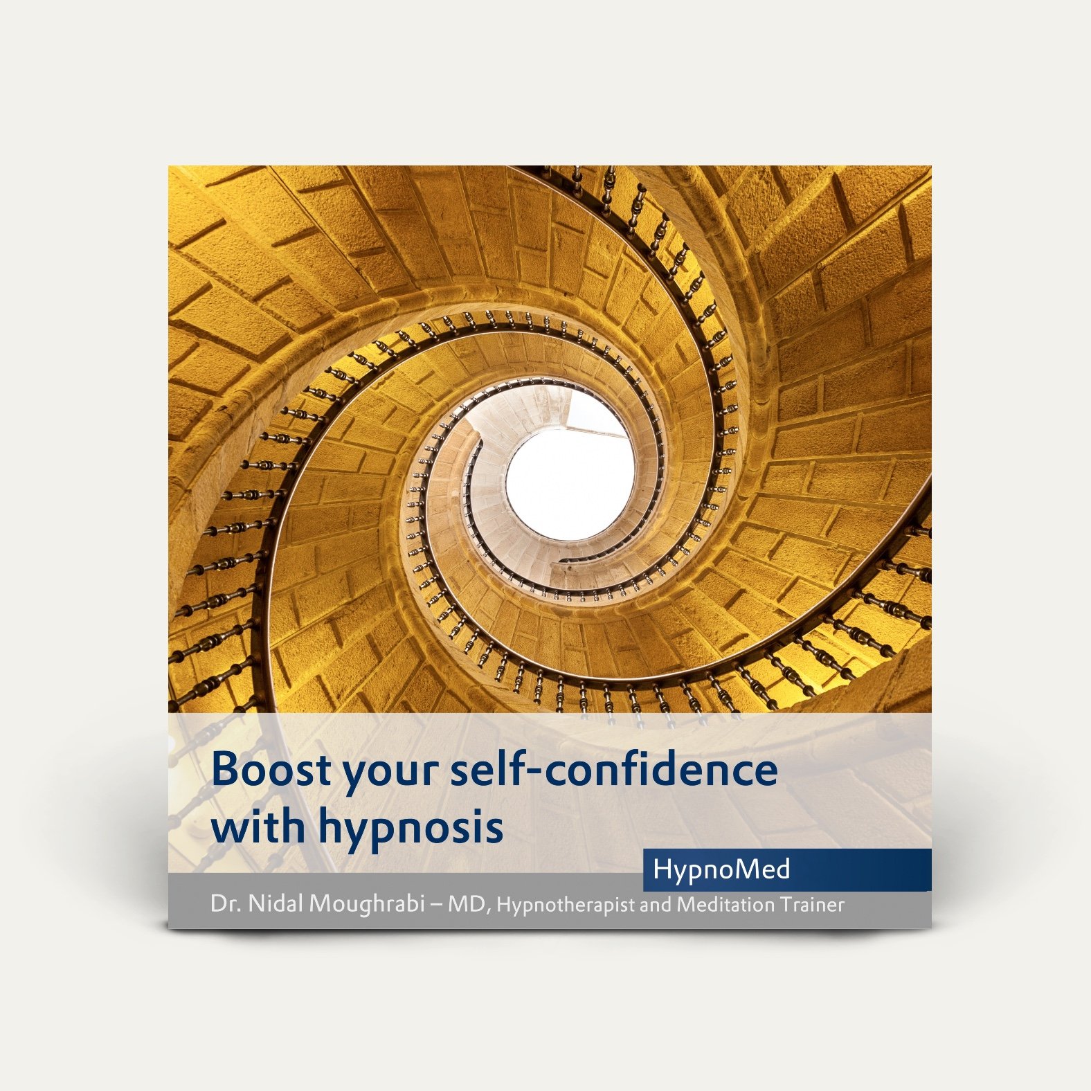 Audiobook cover, self-confidence with hypnosis, shows a spiral staircase, golden color