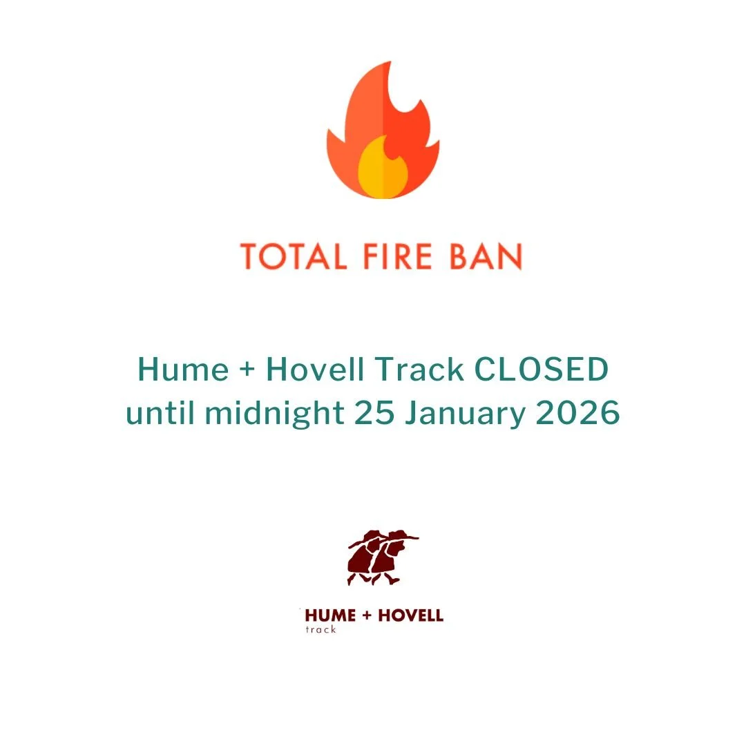 Total Fire Ban - 25th January 2026 — Hume + Hovell Track