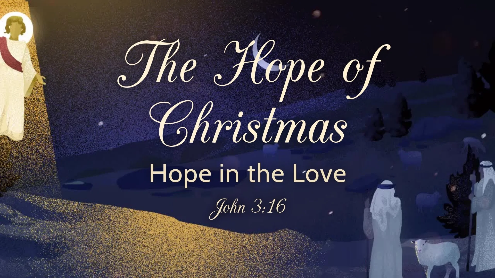 John 3:16: Hope in the Love