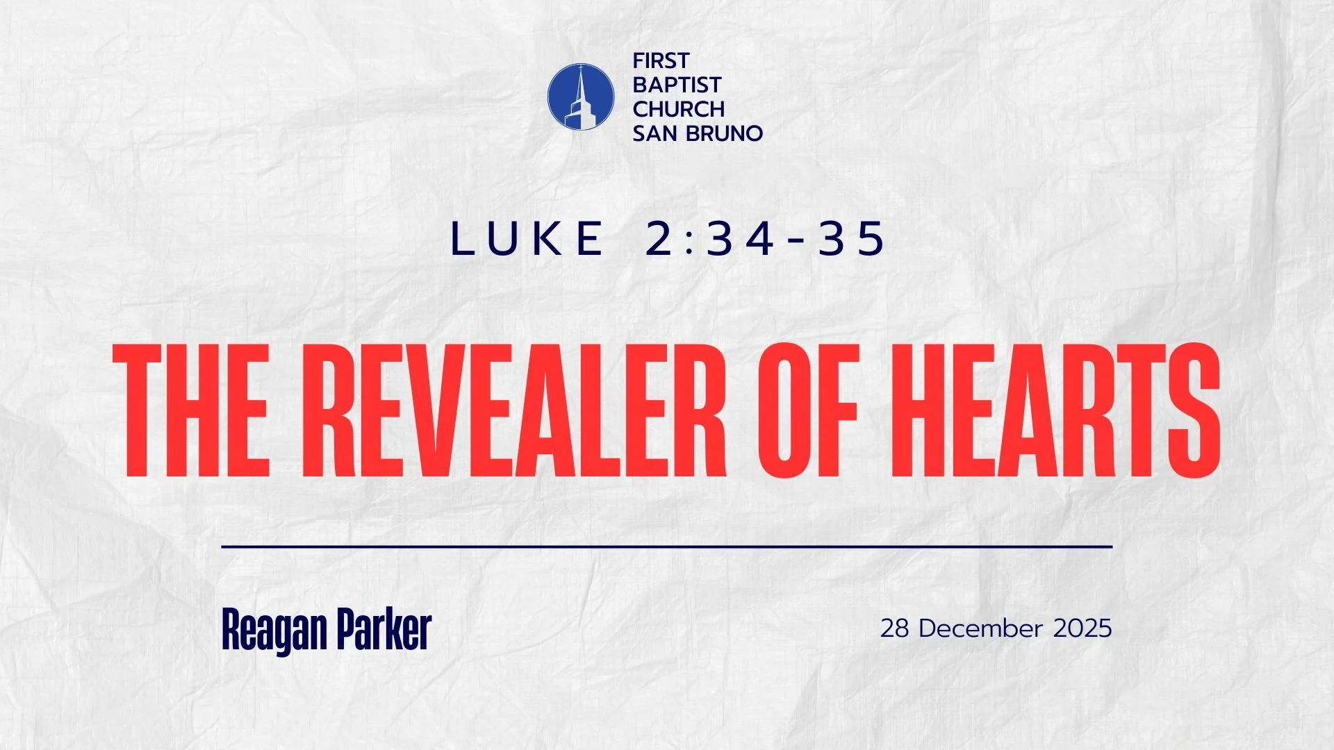The Revealer of Hearts | Luke 2:34-35